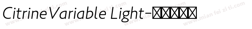 CitrineVariable Light字体转换